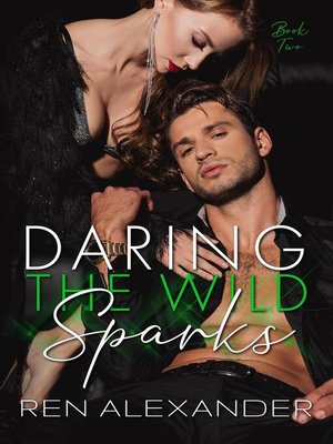 cover image of Daring the Wild Sparks
